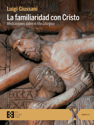 cover image of La familiaridad con Cristo